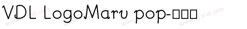 VDL LogoMaru pop字体转换